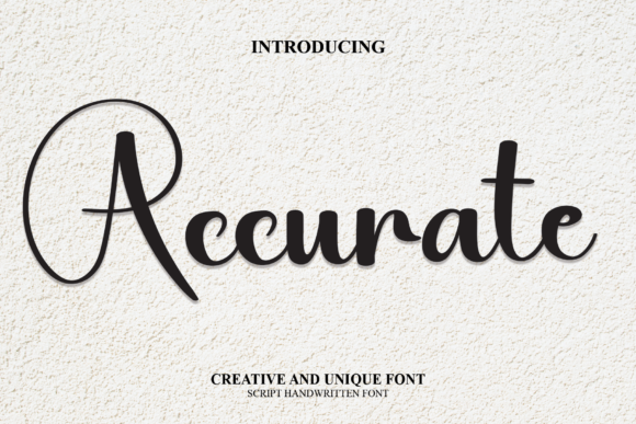 Accurate Font: A Modern Script Typeface for Elegant Branding